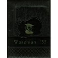 thumbnail image 1 of (Custom Reprint) Yearbook: 1955 Wapato High School - Wasehian Yearbook (Wapato, WA), 1 of 3