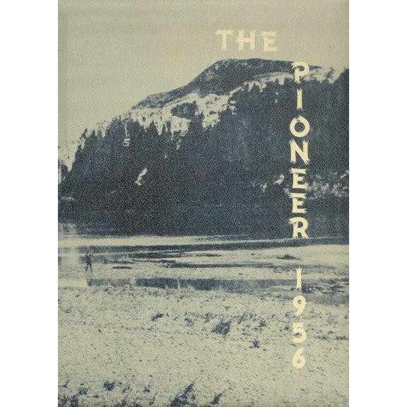 (Custom Reprint) Yearbook: 1956 Big Sandy High School - Pioneer Yearbook (Big Sandy, MT)