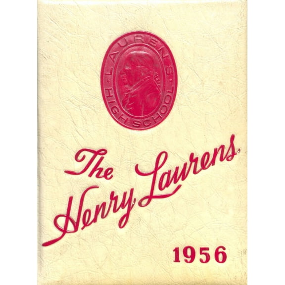 (Custom Reprint) Yearbook: 1956 Laurens High School - Henry Laurens Yearbook (Laurens, SC)