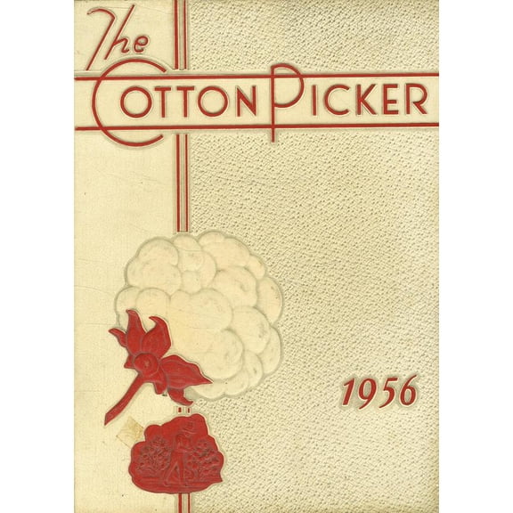 (Custom Reprint) Yearbook: 1956 Robstown High School - Cotton Picker Yearbook (Robstown, TX)