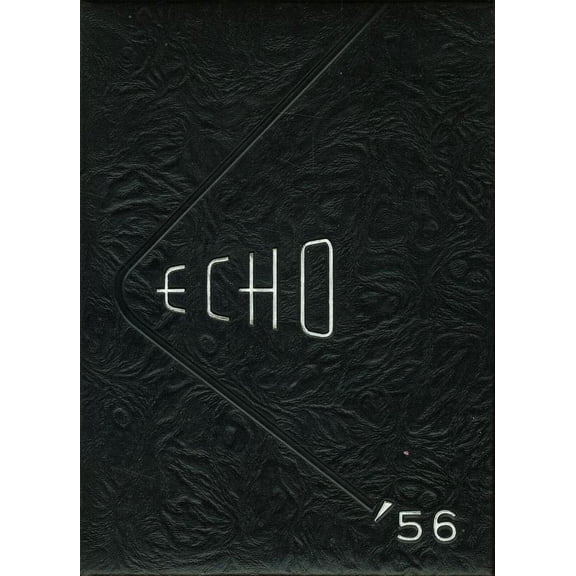 (Custom Reprint) Yearbook: 1956 Santa Rosa High School - Echo Yearbook (Santa Rosa, CA)