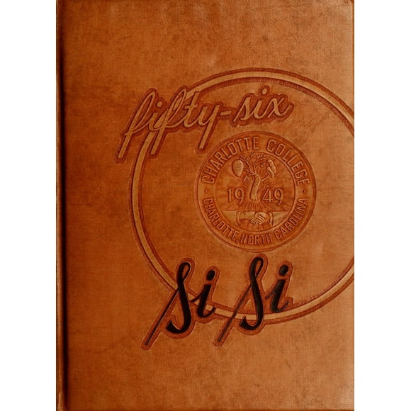 (Custom Reprint) Yearbook: 1956 University of North Carolina Charlotte - Rogues n Rascals or SiSi Yearbook (Charlotte, NC)