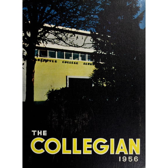 (Custom Reprint) Yearbook: 1956 Vancouver College - Collegian Yearbook (Vancouver, British Columbia Canada)