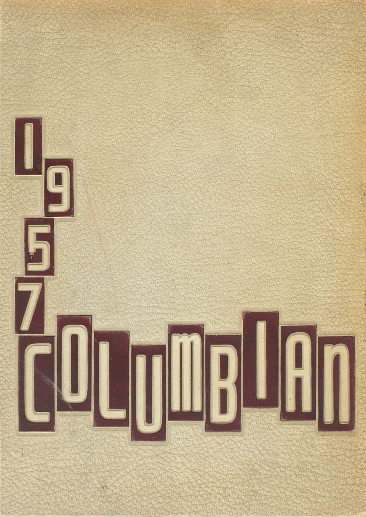 (Custom Reprint) Yearbook 1957 Columbia High School Columbian