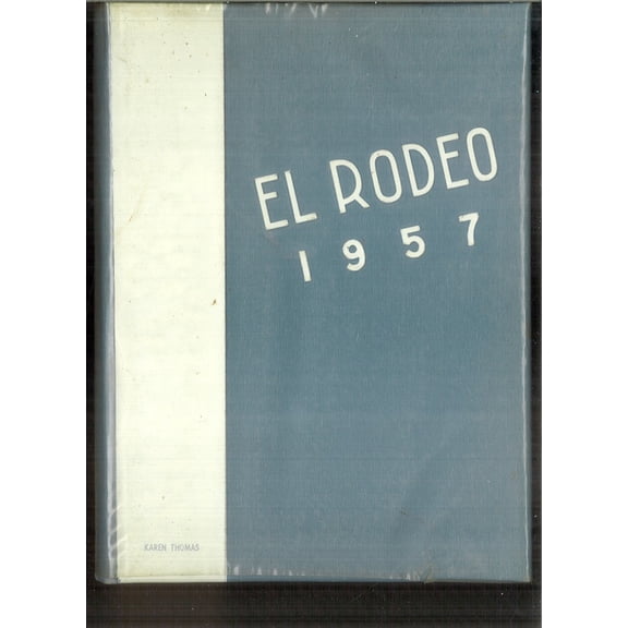(Custom Reprint) Yearbook: 1957 Merced Union High School - El Rodeo Yearbook (Merced, CA)