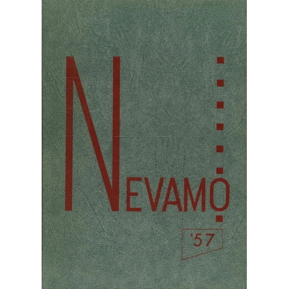 (Custom Reprint) Yearbook: 1957 Nevada High School - Nevamo Yearbook (Nevada, MO)