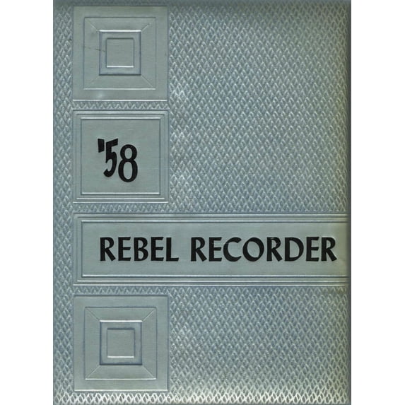 (Custom Reprint) Yearbook: 1958 Crisp County High School - Rebel Recorder Yearbook (Cordele, GA)