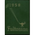 thumbnail image 1 of (Custom Reprint) Yearbook: 1958 Fulton High School - Fultonian Yearbook (Fulton, NY), 1 of 3