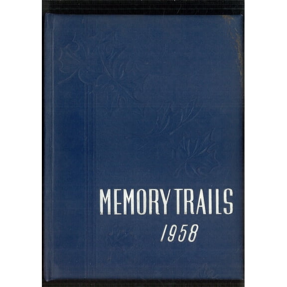 (Custom Reprint) Yearbook: 1958 La Sierra College Prep School - Memory Trails Yearbook (Arlington, CA)