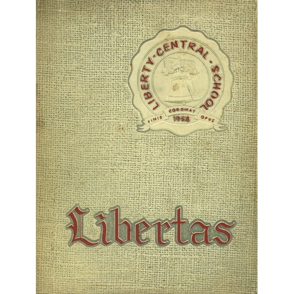 (Custom Reprint) Yearbook: 1958 Liberty High School - Libertas Yearbook (Liberty, NY)