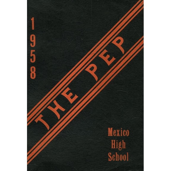 (Custom Reprint) Yearbook: 1958 Mexico High School - Pep Yearbook (Mexico, ME)