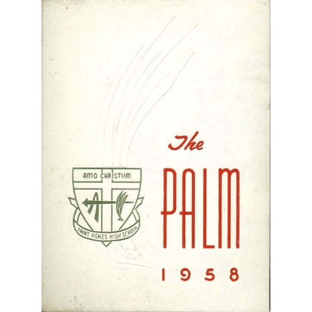 (Custom Reprint) Yearbook: 1958 St Agnes High School - Palm Yearbook (Rochester, NY)