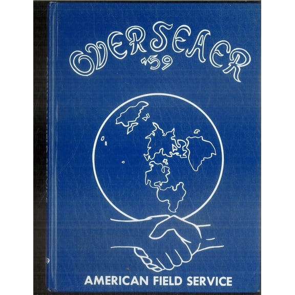 (Custom Reprint) Yearbook: 1959 American Field Service Exchange Program - Overseaer Yearbook (New York, NY)