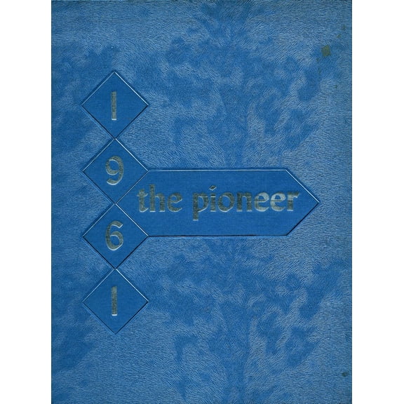 (Custom Reprint) Yearbook: 1961 Avondale Elementary School - Pioneer Yearbook (Avondale, AZ)