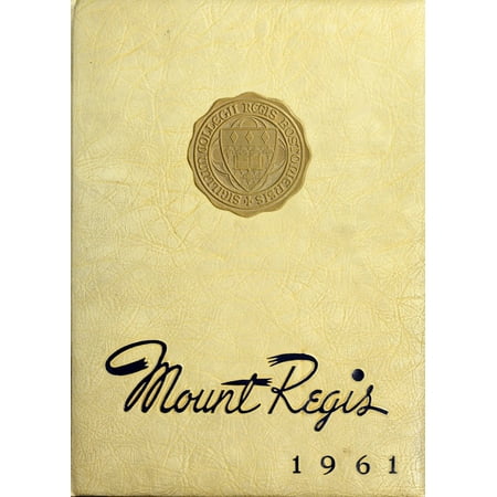 (Custom Reprint) Yearbook: 1961 Regis College - Mount Regis Yearbook (Weston, MA)
