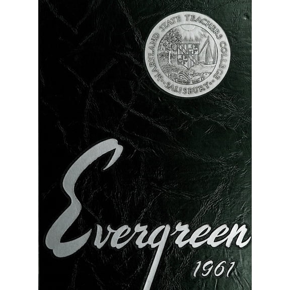 (Custom Reprint) Yearbook: 1961 Salisbury University - Evergreen Yearbook (Salisbury, MD)