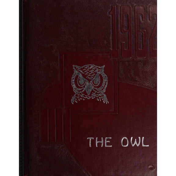 (Custom Reprint) Yearbook: 1962 Ooltewah High School - Owl Yearbook (Ooltewah, TN)