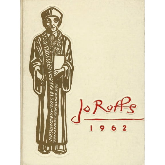 (Custom Reprint) Yearbook: 1962 St John Fisher College - Jo Roffs Yearbook (Rochester, NY)