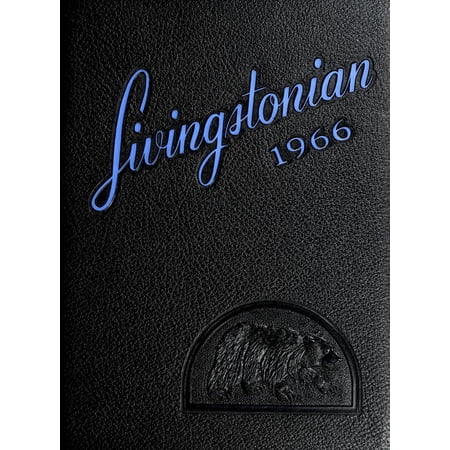 (Custom Reprint) Yearbook: 1966 Livingstone College - Livingstonian Yearbook (Salisbury, NC)