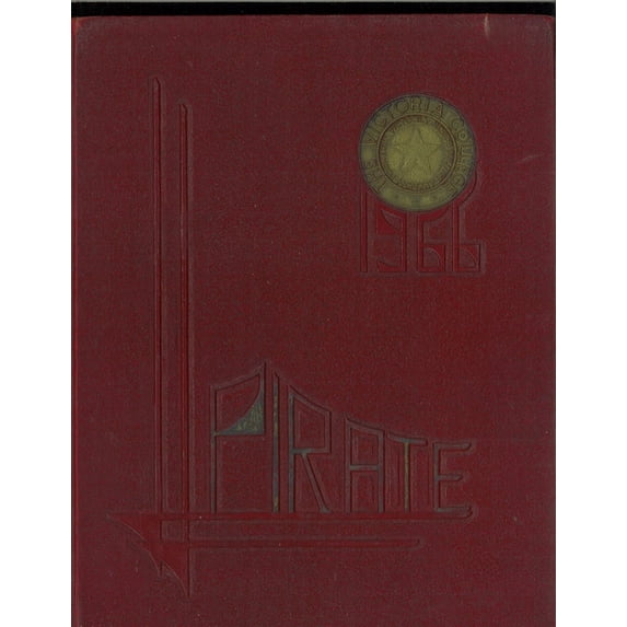 (Custom Reprint) Yearbook: 1966 Victoria College - Pirate Yearbook (Victoria, TX)