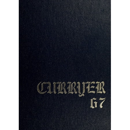 (Custom Reprint) Yearbook: 1967 Curry College - Curryer Yearbook (Milton, MA)