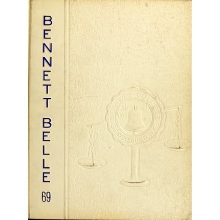 (Custom Reprint) Yearbook: 1969 Bennett College - Belle Yearbook (Greensboro, NC)