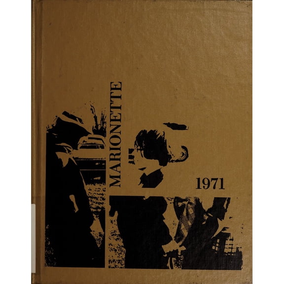 (Custom Reprint) Yearbook: 1971 Marion University - Marionette Yearbook (Marion, IN)