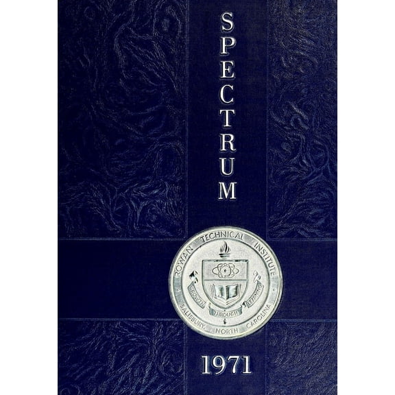 (Custom Reprint) Yearbook: 1971 Rowan Cabarrus Community College - Spectrum Yearbook (Salisbury, NC)