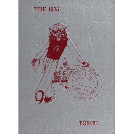 (Custom Reprint) Yearbook: 1975 Morehouse College - Torch Yearbook (Atlanta, GA)