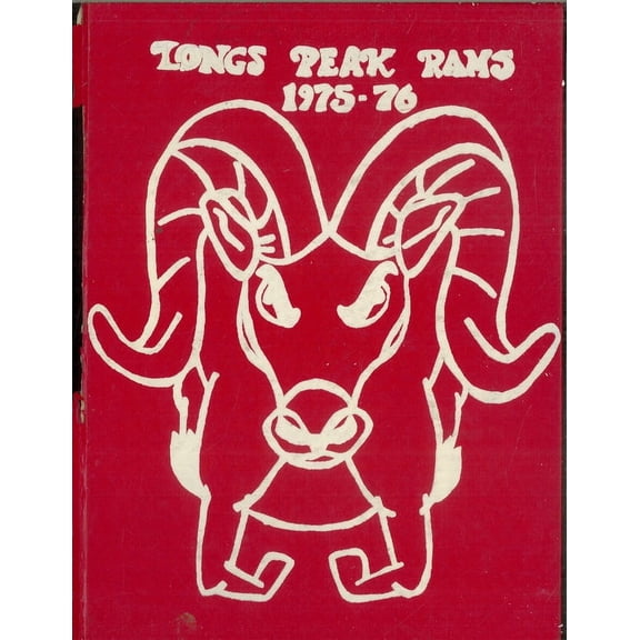(Custom Reprint) Yearbook: 1976 Longs Peak Middle School - Rams Yearbook (Longmont, CO)