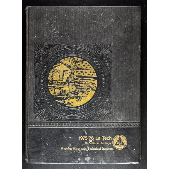 (Custom Reprint) Yearbook: 1976 Western Technical College - Latech Yearbook (La Crosse, WI)