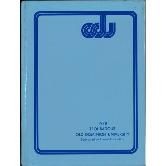 (Custom Reprint) Yearbook: 1978 Old Dominion University - Troubador Yearbook (Norfolk, VA)