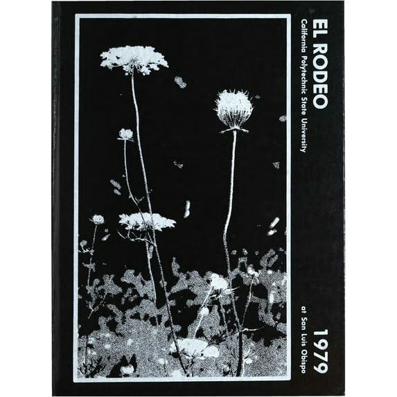 (Custom Reprint) Yearbook: 1979 Cal State Polytechnic College - El Rodeo Yearbook (San Luis Obispo, CA)