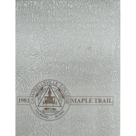 (Custom Reprint) Yearbook: 1981 Campbellsville University - Maple Trail Yearbook (Campbellsville, KY)