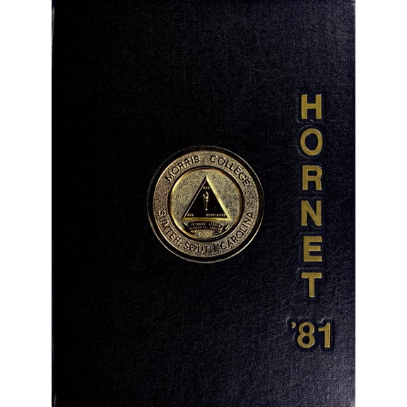 (Custom Reprint) Yearbook: 1981 Morris College - Hornet Yearbook (Sumter, SC)