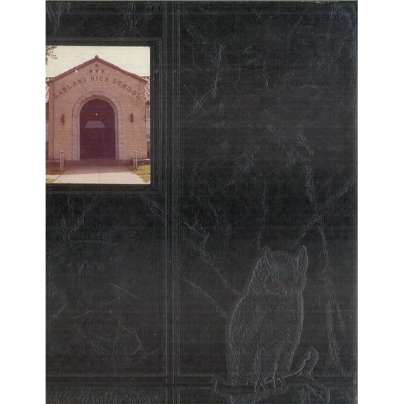 (Custom Reprint) Yearbook: 1982 Garland High School - Owls Nest Yearbook (Garland, TX)