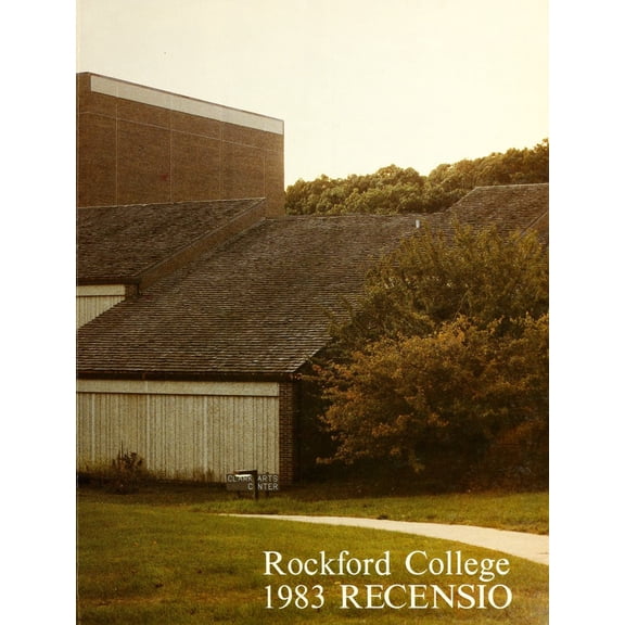 (Custom Reprint) Yearbook: 1983 Rockford College - Recensio / Cupola Yearbook (Rockford, IL)