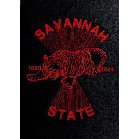 (Custom Reprint) Yearbook: 1984 Savannah State University - Tiger Yearbook (Savannah, GA)