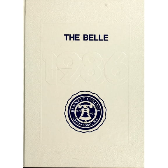 (Custom Reprint) Yearbook: 1986 Bennett College - Belle Yearbook (Greensboro, NC)