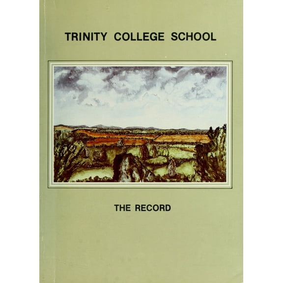 (Custom Reprint) Yearbook: 1986 Trinity College School - Record Yearbook (Port Hope, Ontario Canada)