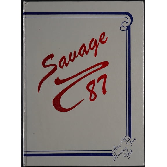 (Custom Reprint) Yearbook: 1987 Southeastern Oklahoma State University - Savage Yearbook (Durant, OK)