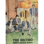 Custom Reprint Yearbook 1987 Trinity College School - Record Yearbook Port Hope, Ontario Canada