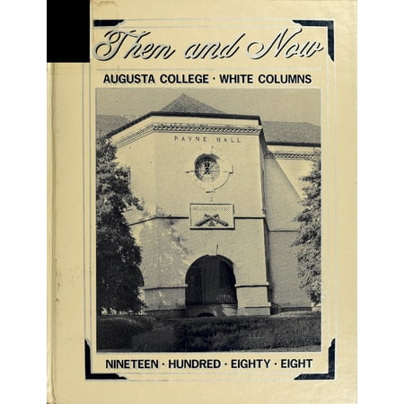 (Custom Reprint) Yearbook: 1988 Augusta College - White Columns Yearbook (Augusta, GA)