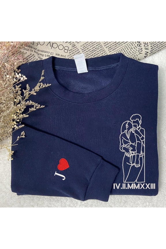Custom Roman Numeral Dates With Embroidered Photo Sweatshirt Anniversary Gift Ideas