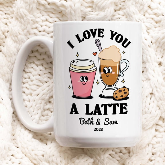 Custom Romantic Coffee Mug, I love you a latte Quote Mug, Personalized Couples Wedding Cup, Valentines Anniversary Gift Idea, Coffee Lover