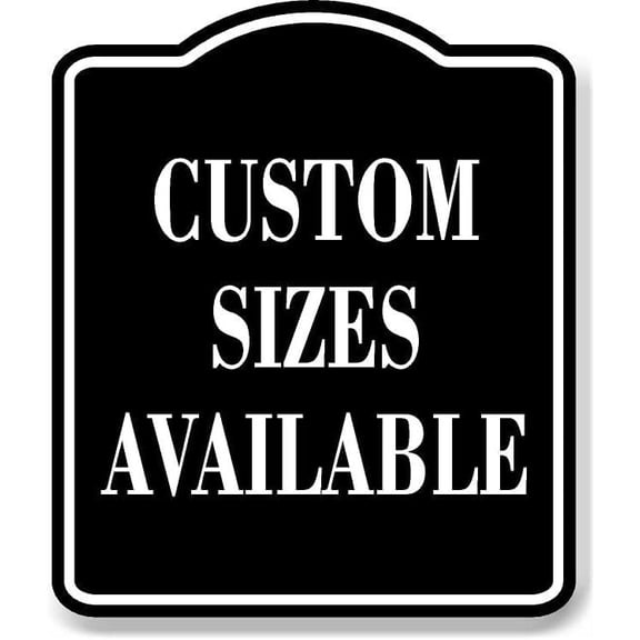 Custom Sizes, BLACK Aluminum Composite Sign, 8.5"x10"