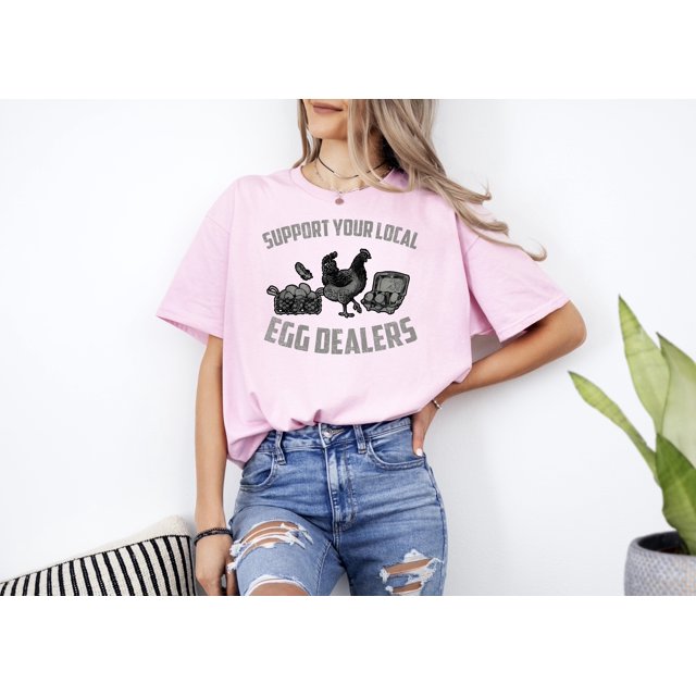 Custom TShirt Beautiful, Support Your Local Egg Dealers Farmer Chicken