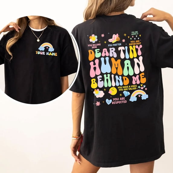 Custom Teacher Name Dear Tiny Human Behind Me T-shirt, Back to school Teacher Shirts, gift for her (M, Sand)