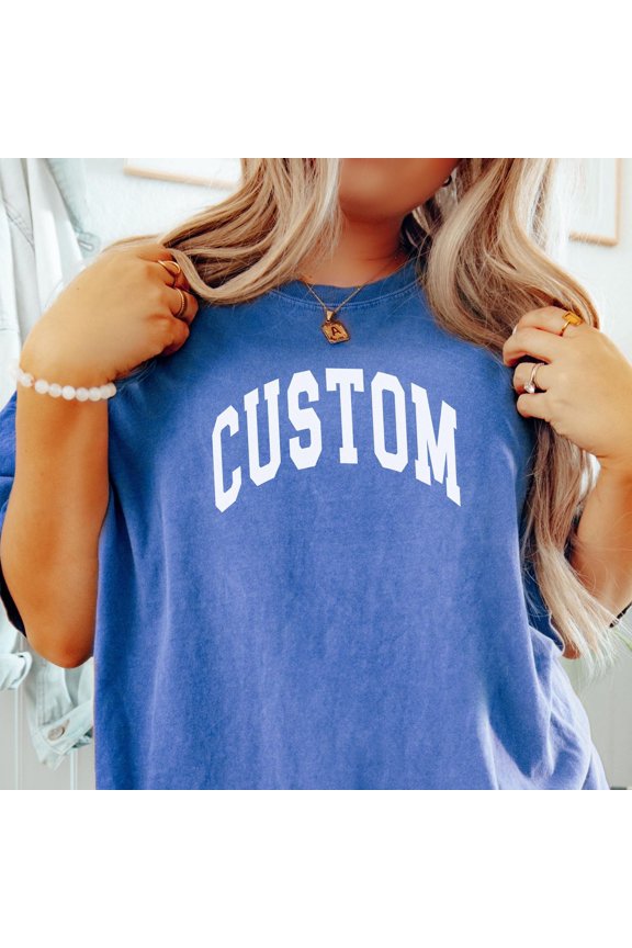 Custom Team Unisex Shirt Customizable Varsity Text TShirt Your Words Personalized TShirt C