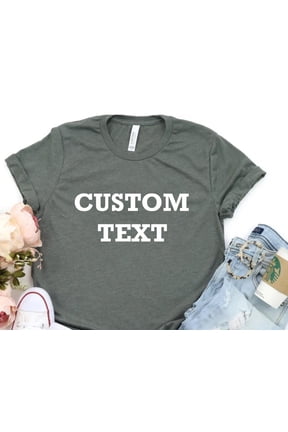 Custom Text Shirts New Year Custom Shirt Customized Tshirt Custom TShirt Personalized TShi